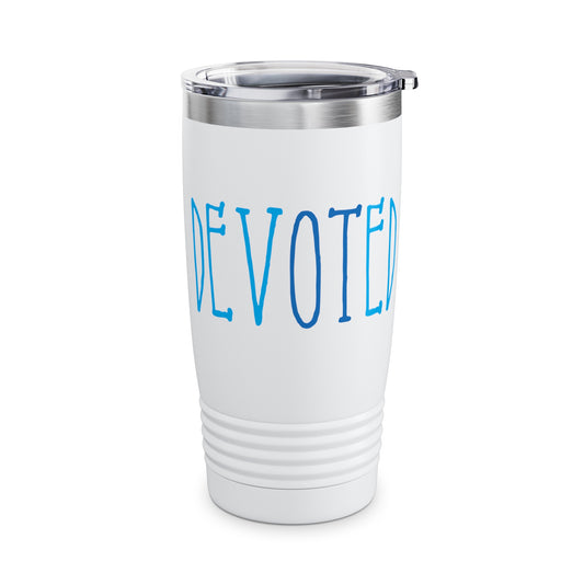 Devoted Tumbler, Occupational Therapy Tumbler, Therapist Tumbler