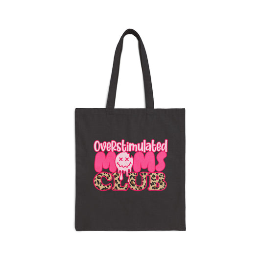 Overstimulated Moms Club Totebags, Happy Mother's Day Totebags, Nana Totebags, Moms Totebags, Grandma Totebags