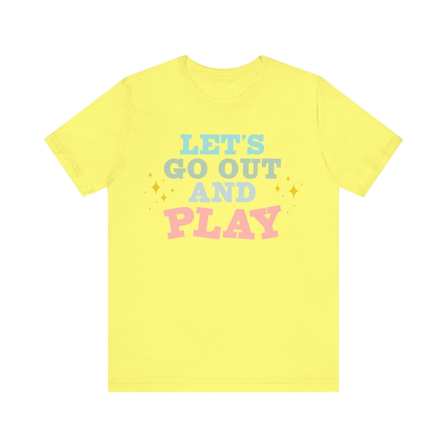 Let's Go Out And Play Shirt, Occupational Therapy Shirt, Therapist Shirt