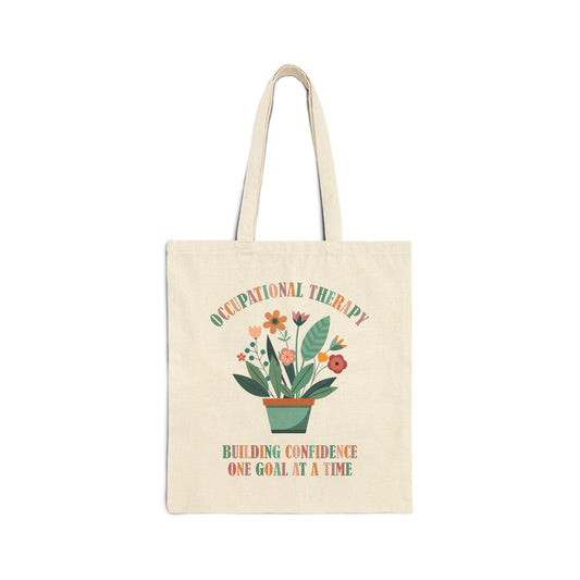 Occupational Therapy Building Confidence One Goal At A Time Tote Bag