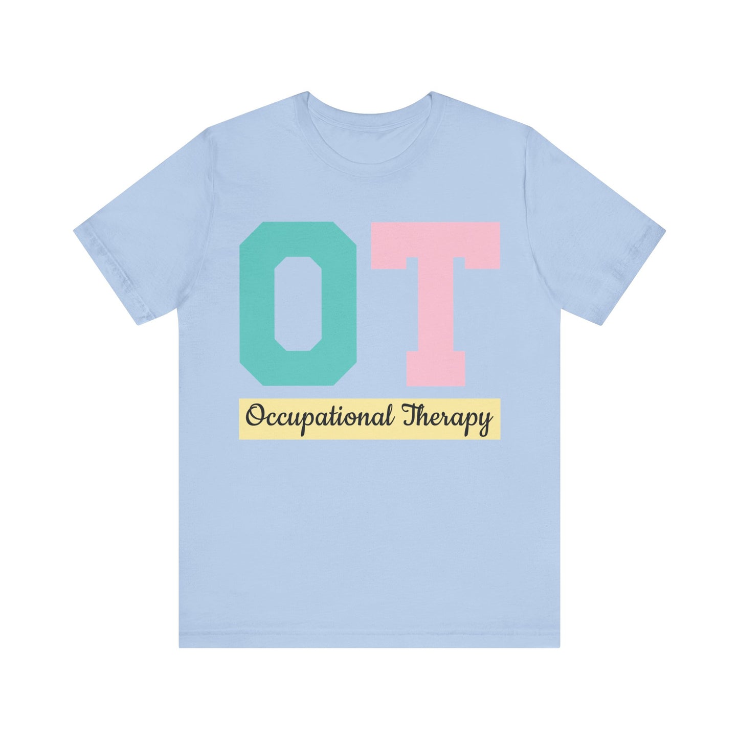 Occupational Therapy Shirt, OT Shirt, Therapist Shirt, OT Jasmine Shirt