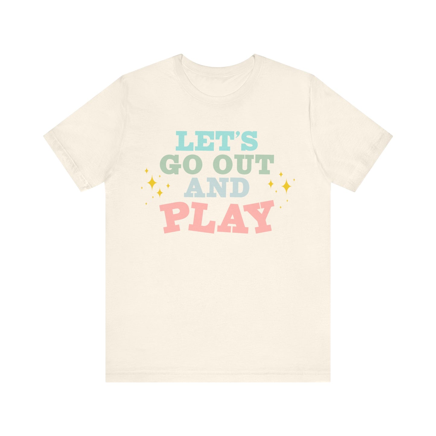 Let's Go Out And Play Shirt, Occupational Therapy Shirt, Therapist Shirt
