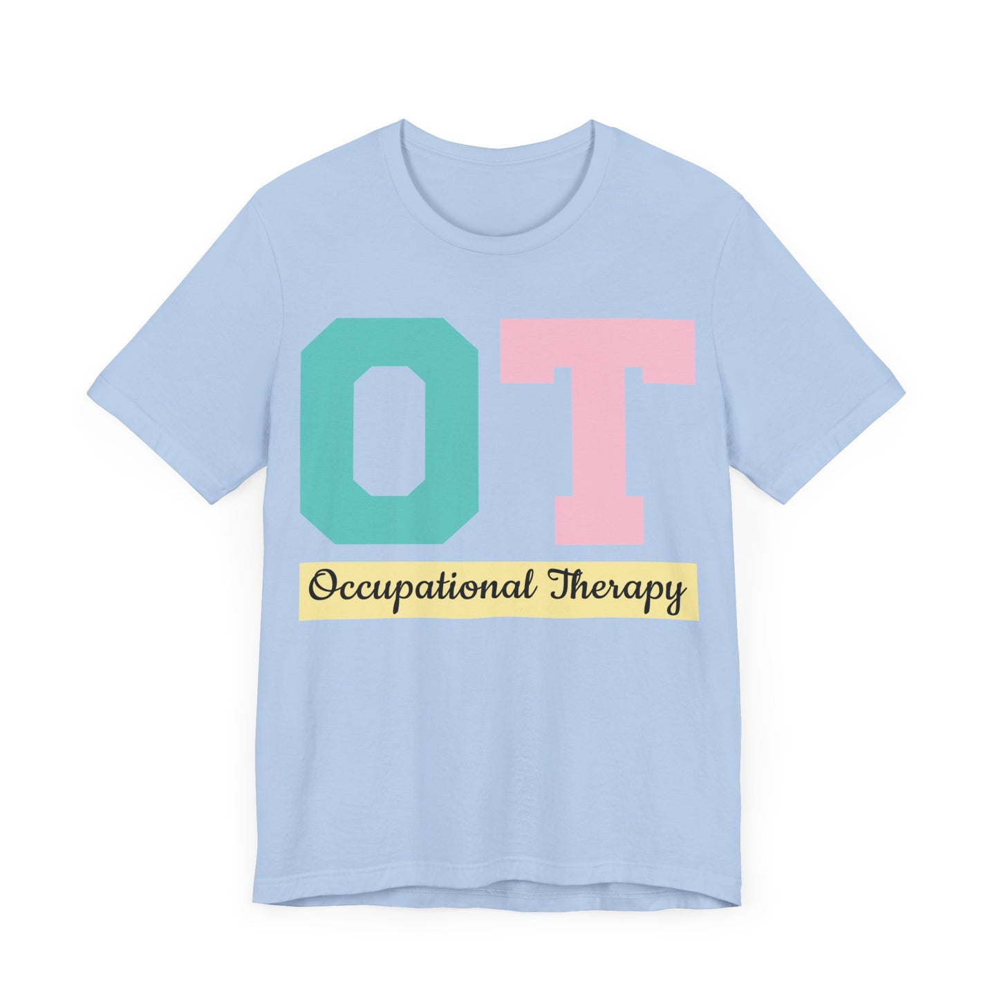 Occupational Therapy Shirt, OT Shirt, Therapist Shirt, OT Jasmine Shirt