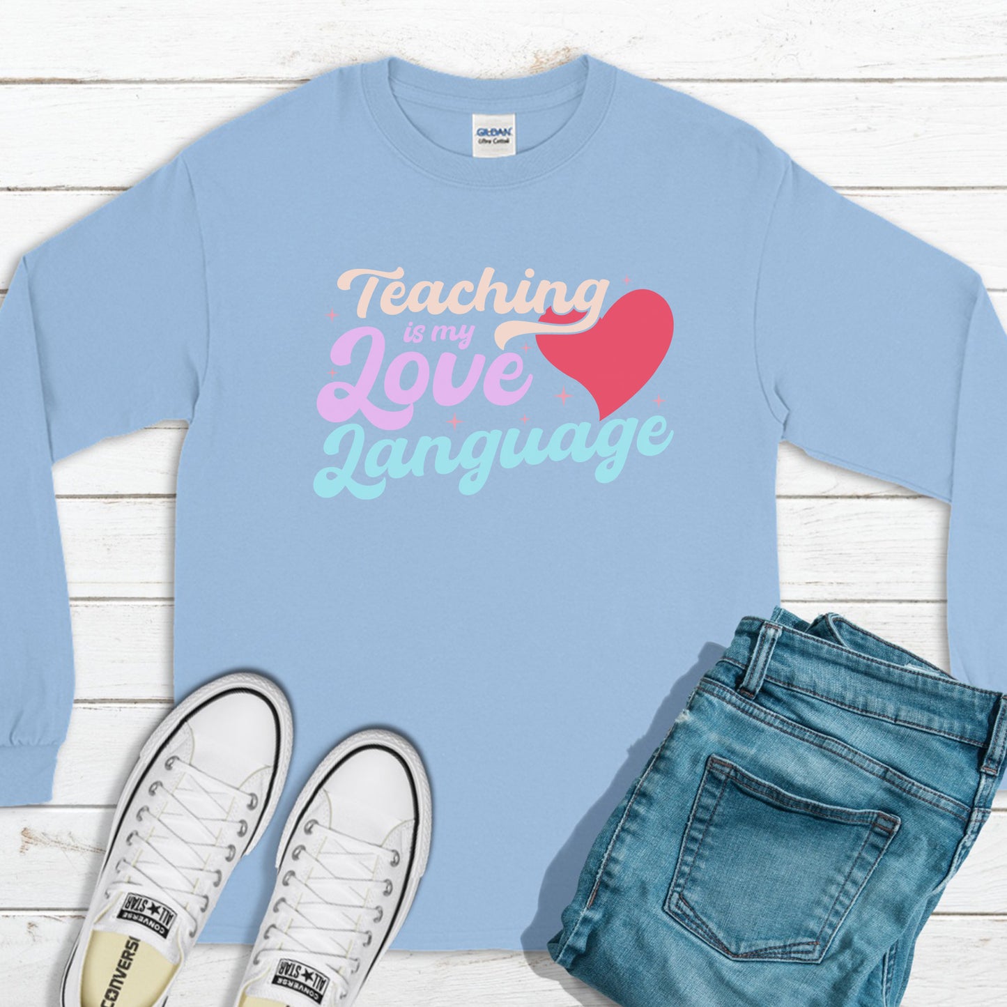 Teaching Is My Love Lanugage Crewneck Sweatshirt