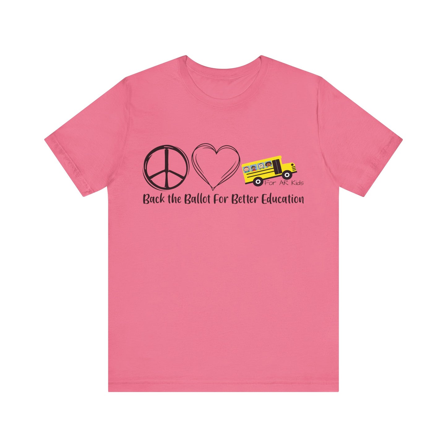 Back The Ballot For Better Education Shirt, AR Kids Shirt, School Bus Shirt