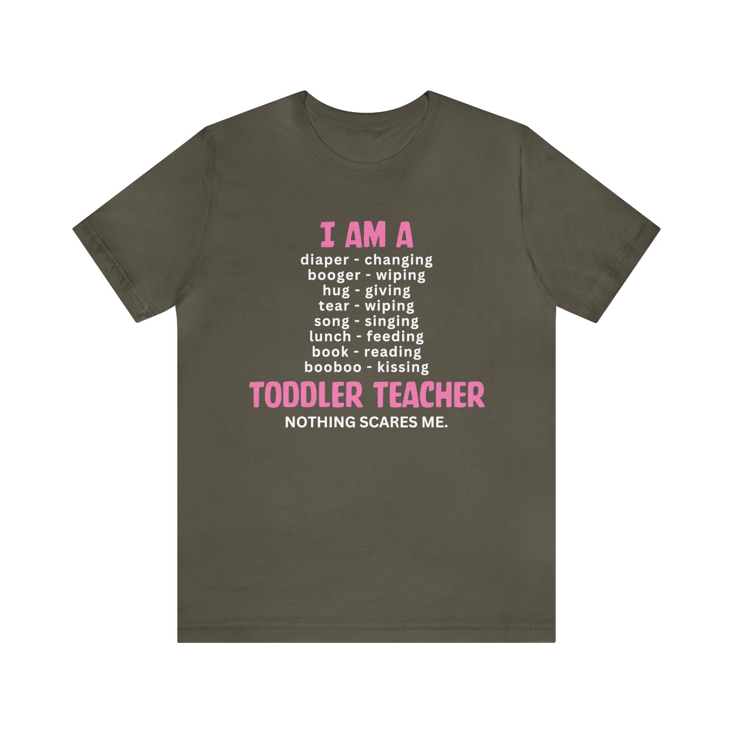 I Am A Toddler Teacher Shirt, Kindergarten Teacher Gifts, Preschool Teacher Shirt, First Day of School T-Shirt