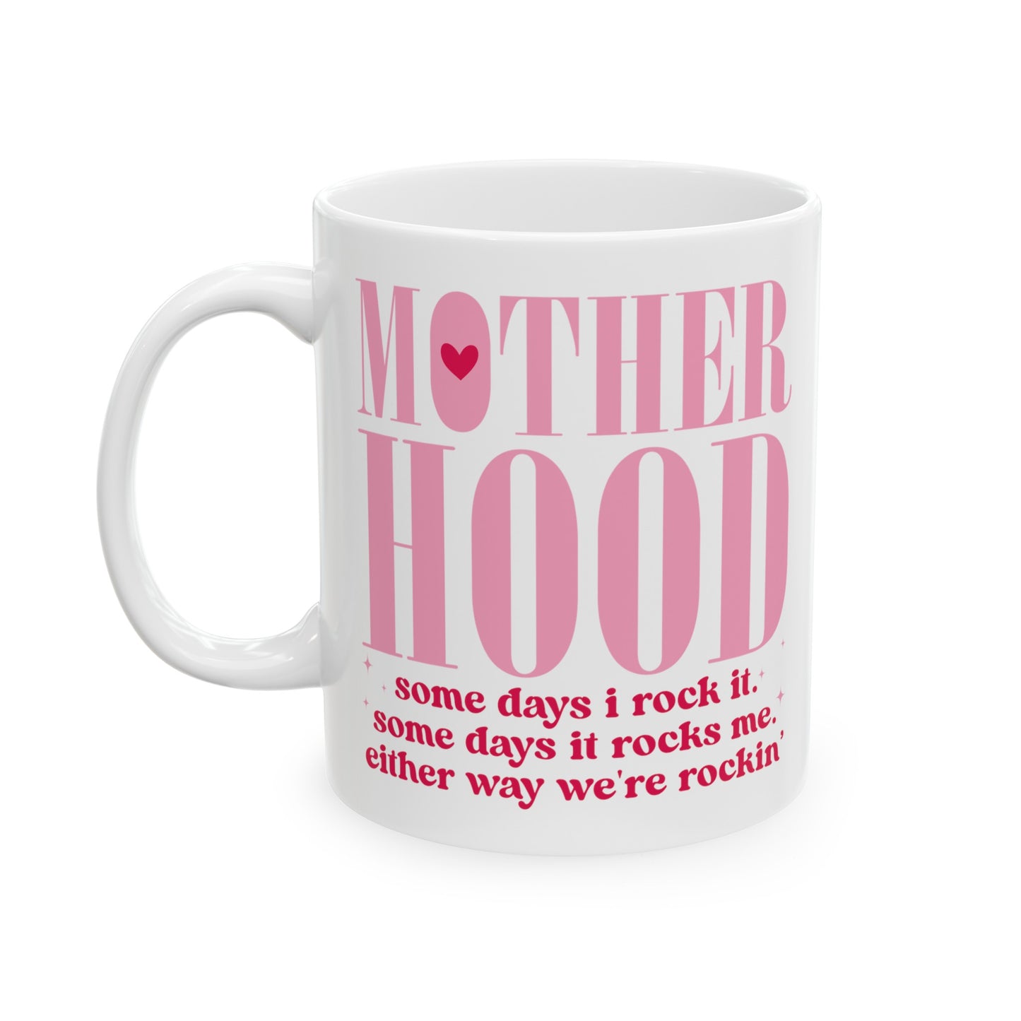 Motherhood Mugs, Happy Mother's Day Mugs, Nana Mugs, Moms Mugs, Grandma Mugs
