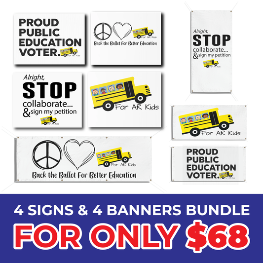 $68-Sign/Banner Bundle of 4 signs and 4 Banners for ONLY $68. Pick 4 Signs/4 Banners, Same or Different, Must be 4 and 4