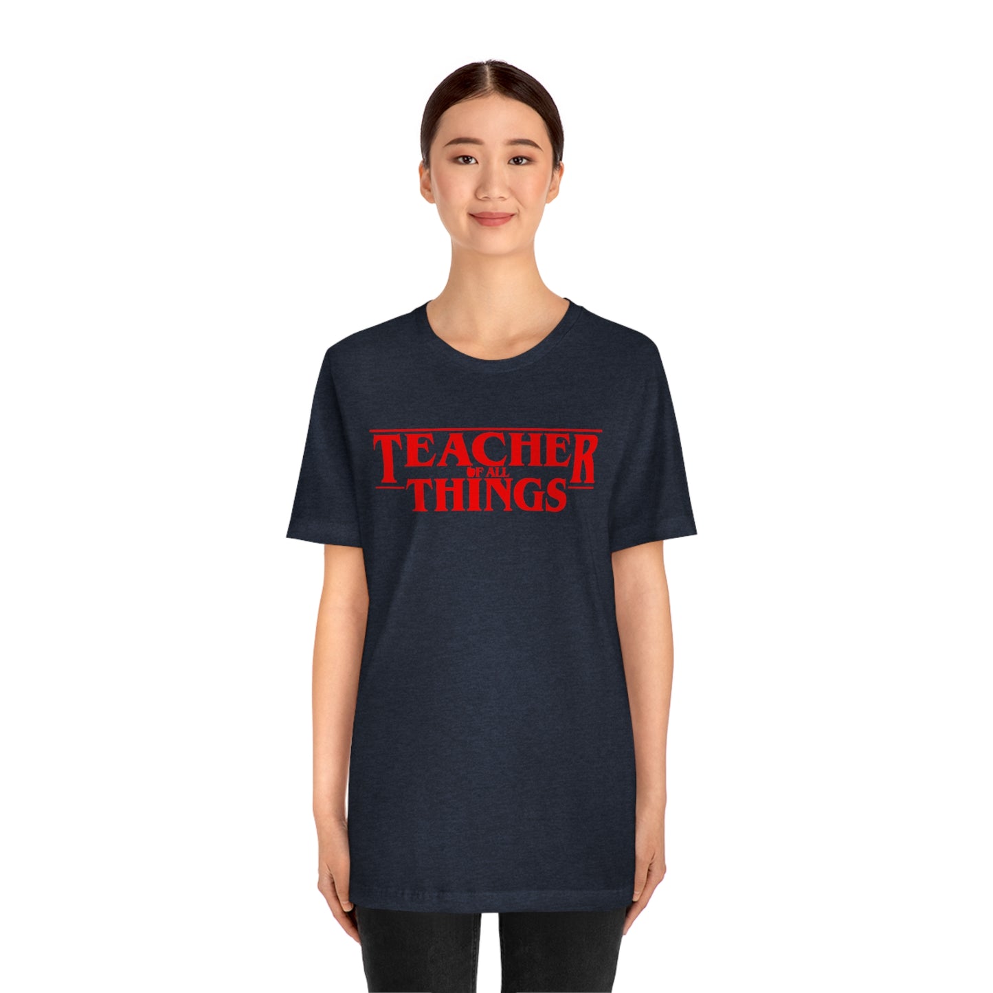 Teacher Things T-shirt, Stranger Teacher Things Shirt, Funny Teacher Shirt, Series Inspired Shirts, Trendy Shirts, Best School Shirts