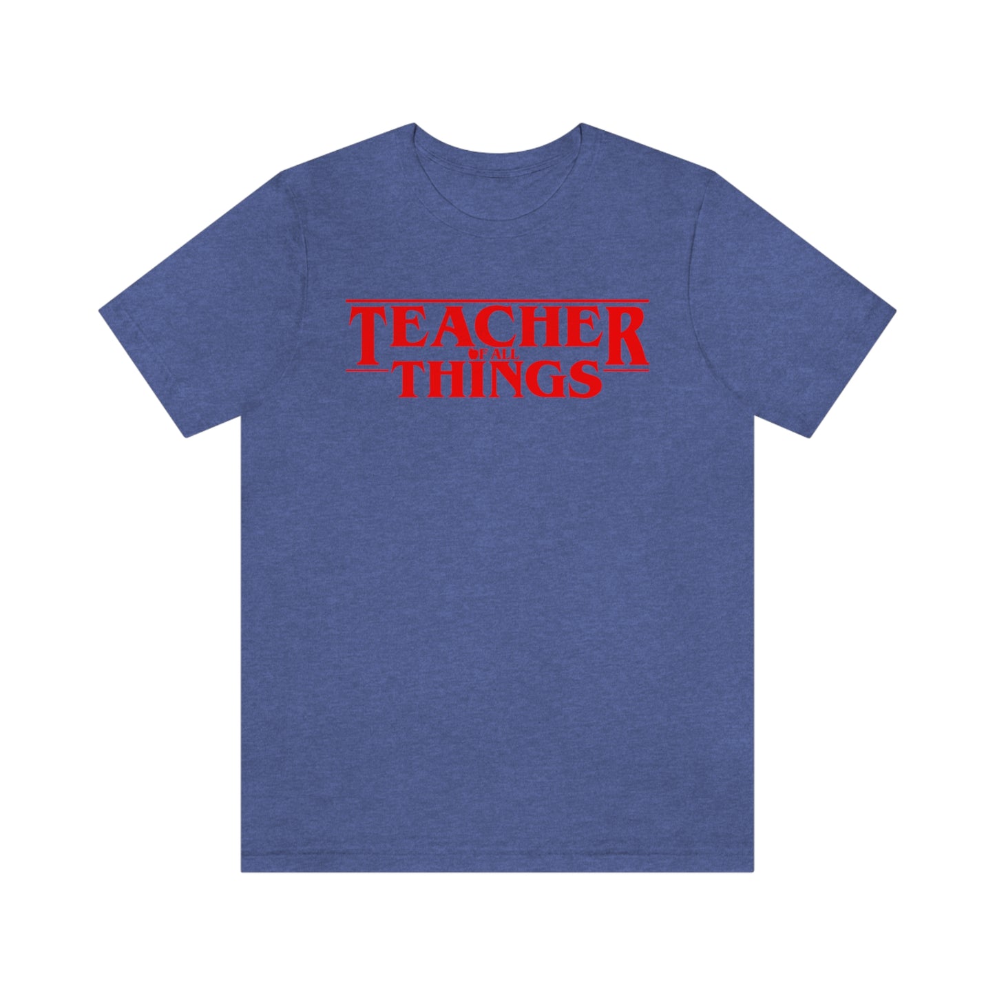 Teacher Things T-shirt, Stranger Teacher Things Shirt, Funny Teacher Shirt, Series Inspired Shirts, Trendy Shirts, Best School Shirts