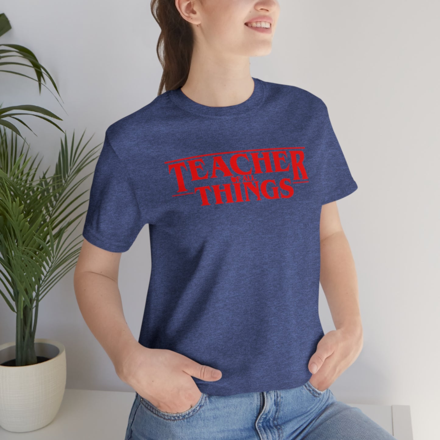 Teacher Things T-shirt, Stranger Teacher Things Shirt, Funny Teacher Shirt, Series Inspired Shirts, Trendy Shirts, Best School Shirts