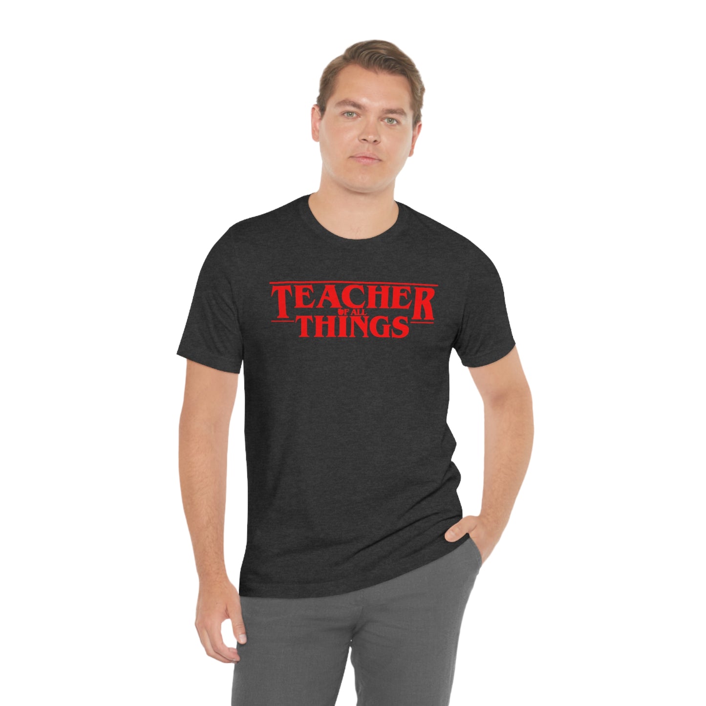 Teacher Things T-shirt, Stranger Teacher Things Shirt, Funny Teacher Shirt, Series Inspired Shirts, Trendy Shirts, Best School Shirts