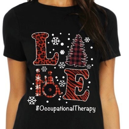 Love, Rehab OT, PT, Occupational Therapy or Physical Therapy Shirt