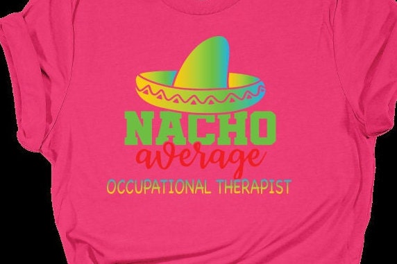 Occupational Therapy Shirt, Therapy Shirt, gift for therapist, OT, PT, SLP, COTA, PTA, tops and tees, women's shirts, rehab team