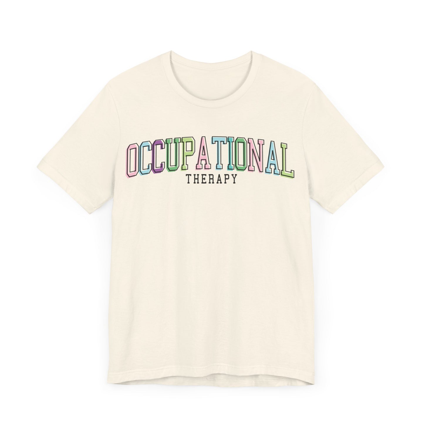 Occupational Therapy Shirt, OT Shirt, Gift for Therapist