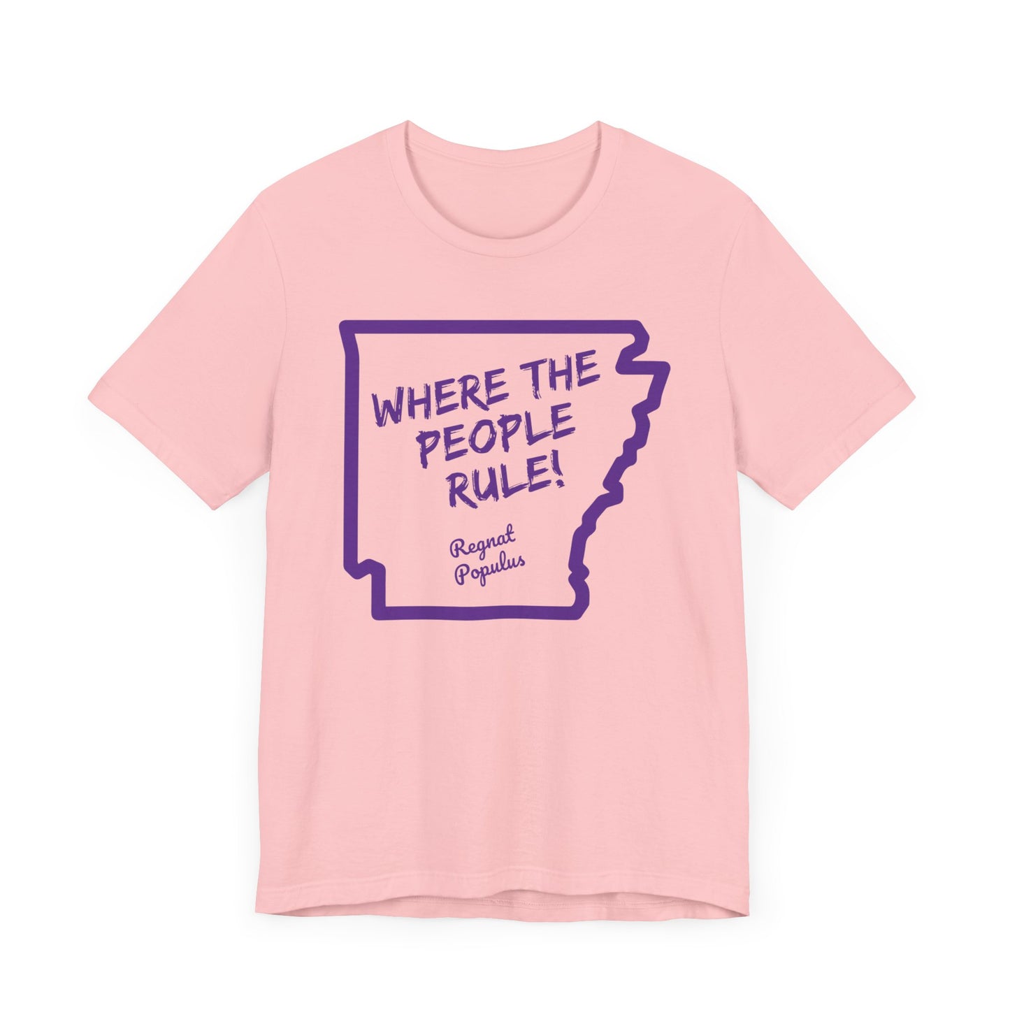 Where The People Rule Shirt, Regnat Populus Shirt, Politics Shirt