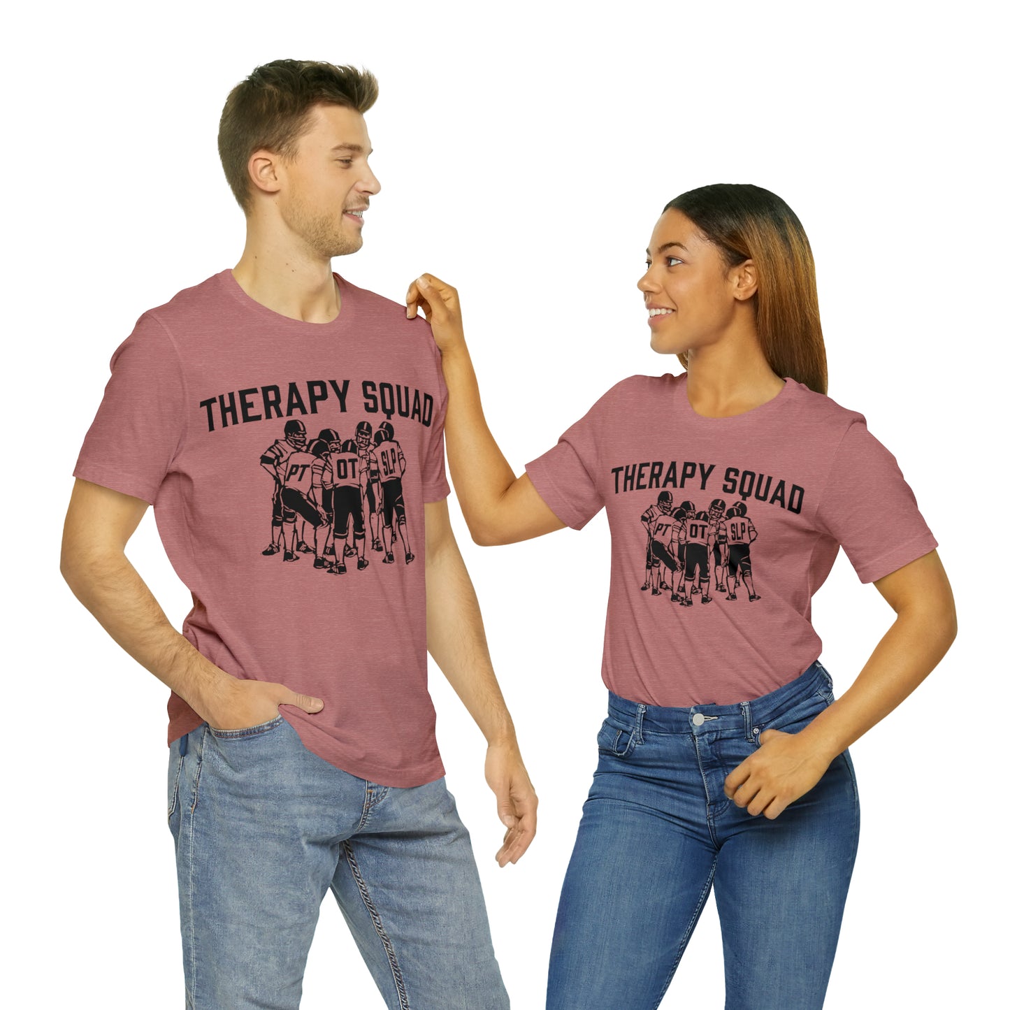 Therapy Team Shirt, Physical Therapist Shirt, Occupational Therapist Shirt, Rehab Squad Shirt, Rehab Team Shirt, Therapy Week Shirt, OT Tee