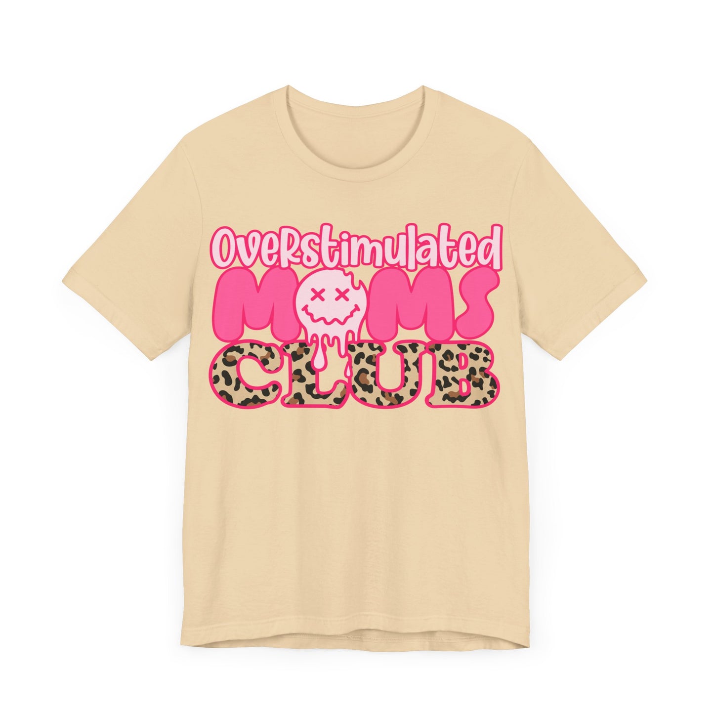 Overstimulated Moms Club Shirt, Happy Mother's Day Gift, Nana Shirt, Mom Shirt, Funny Mom Tshirt, Mama Shirt