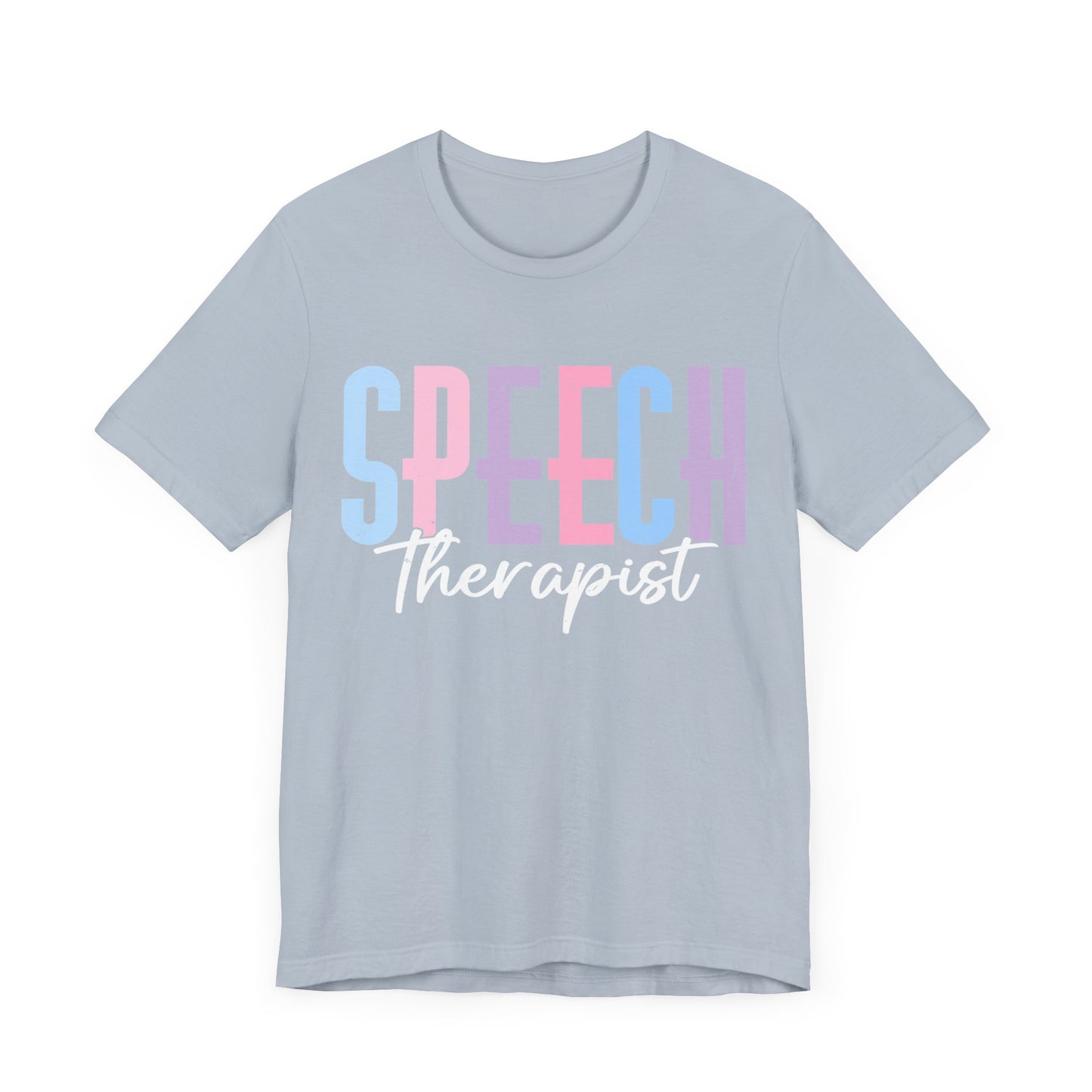 Speech Therapist Shirt, SLP Shirt, Therapist Shirt, Pathologist Shirt