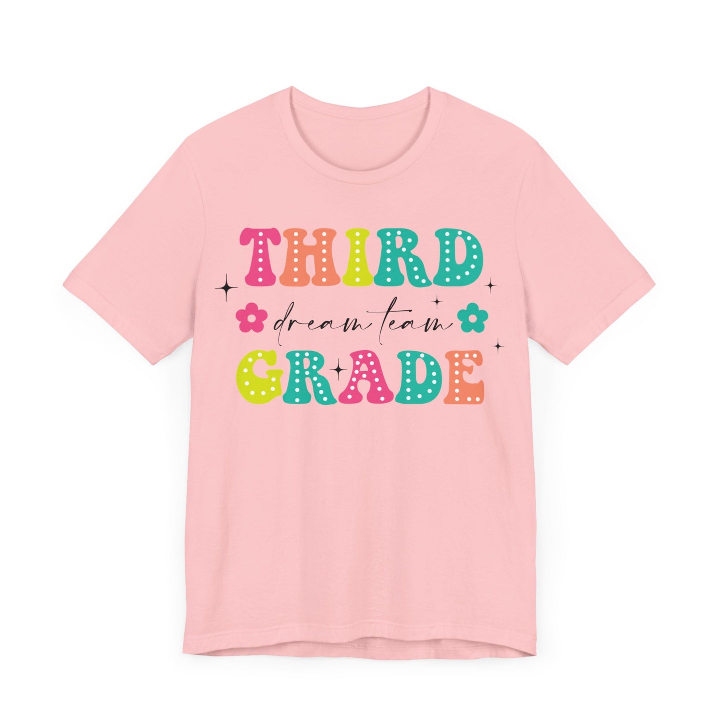 Third Grade Dream Team Shirt, School Shirt, Back To School Shirt, 3rd Grade Shirt, Gift for Teacher, Gift for Student