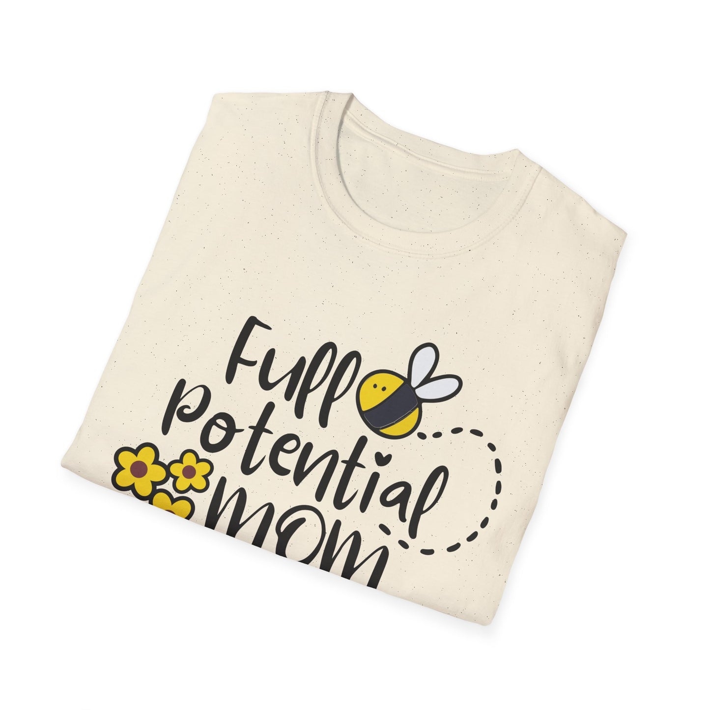 Full Potential Mom Bee Unisex Softstyle T-Shirt