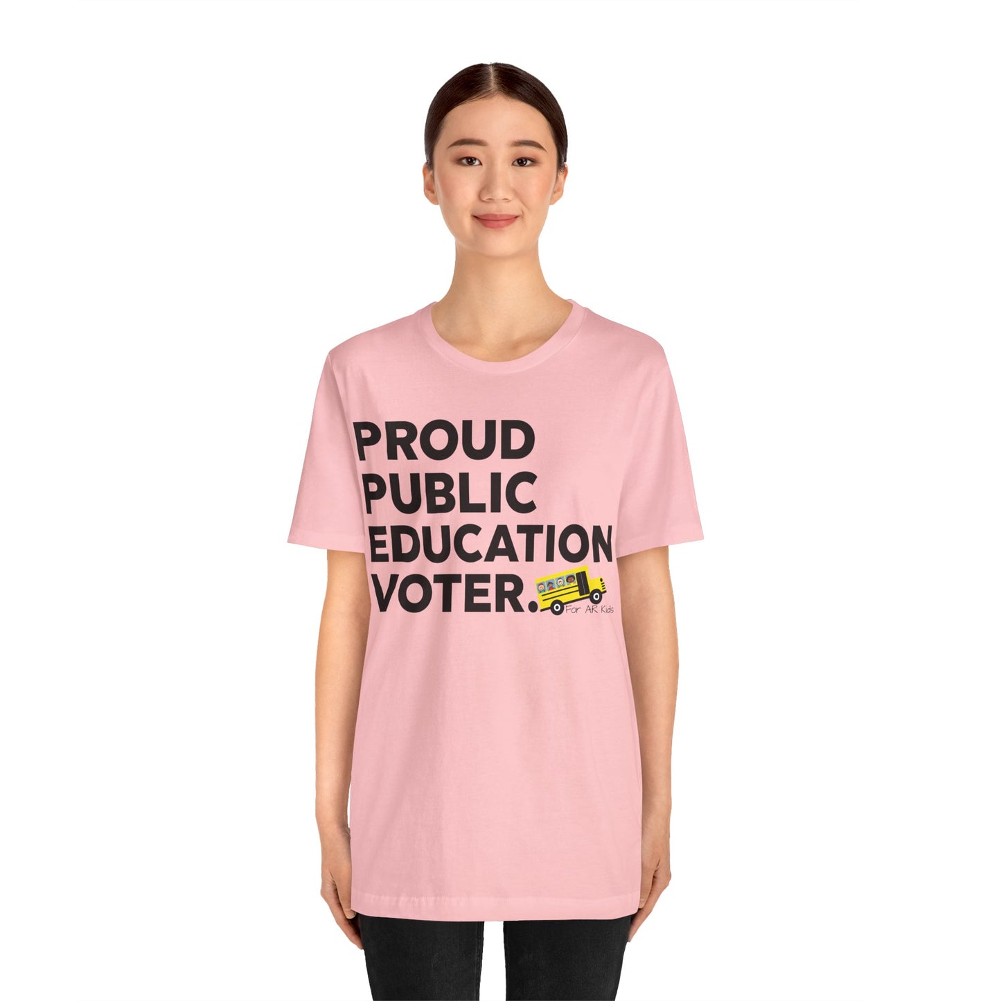 Proud Public Education Voter Shirt, AR Kids Shirt, School Bus Shirt, Funny Quote Shirt, Graphic Tee