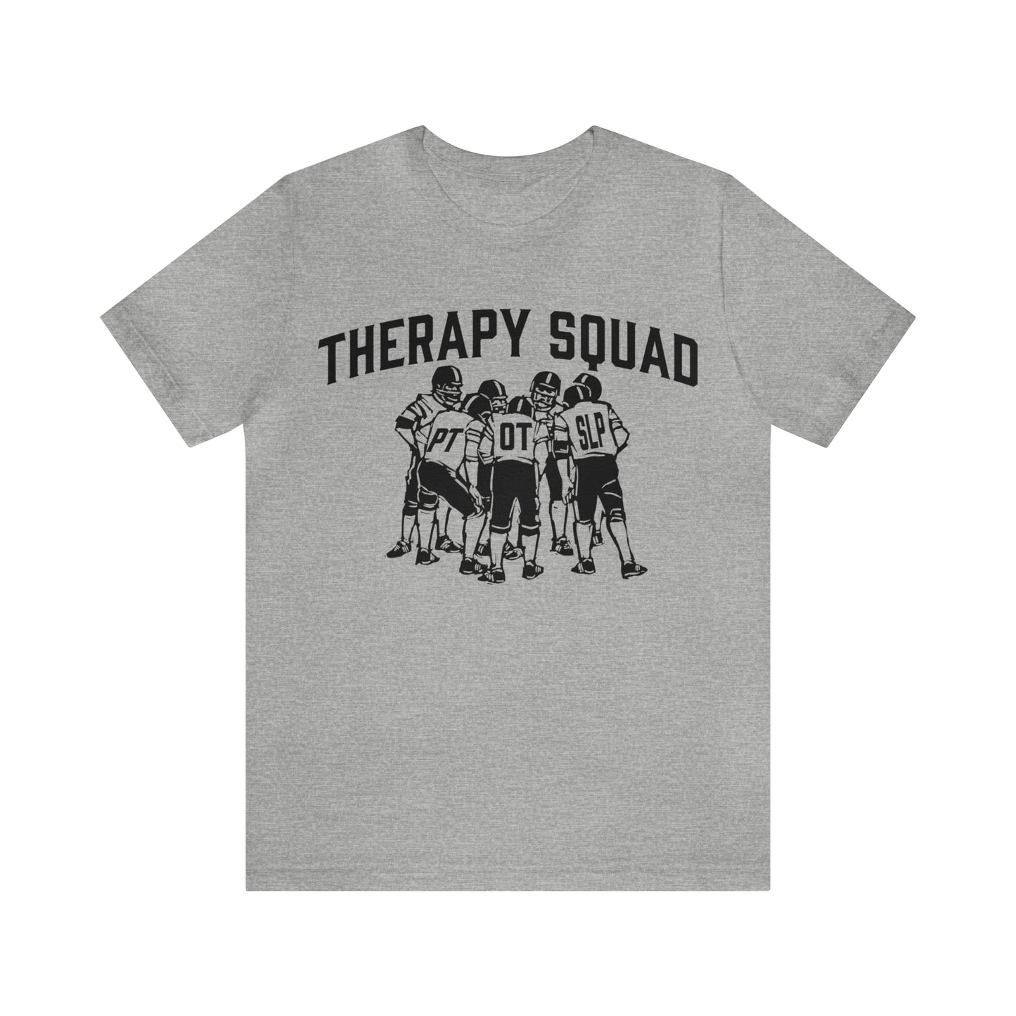 Therapy Team Shirt, Physical Therapist Shirt, Occupational Therapist Shirt, Rehab Squad Shirt, Rehab Team Shirt, Therapy Week Shirt, OT Tee