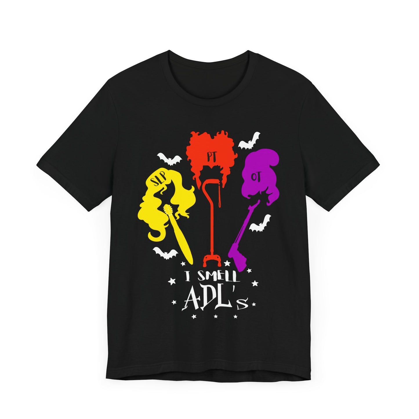 I Smell ADL's, Therapist T-shirt, Occupational Therapy, Physical Therapy, Speech Language Pathologist, Halloween Shirt