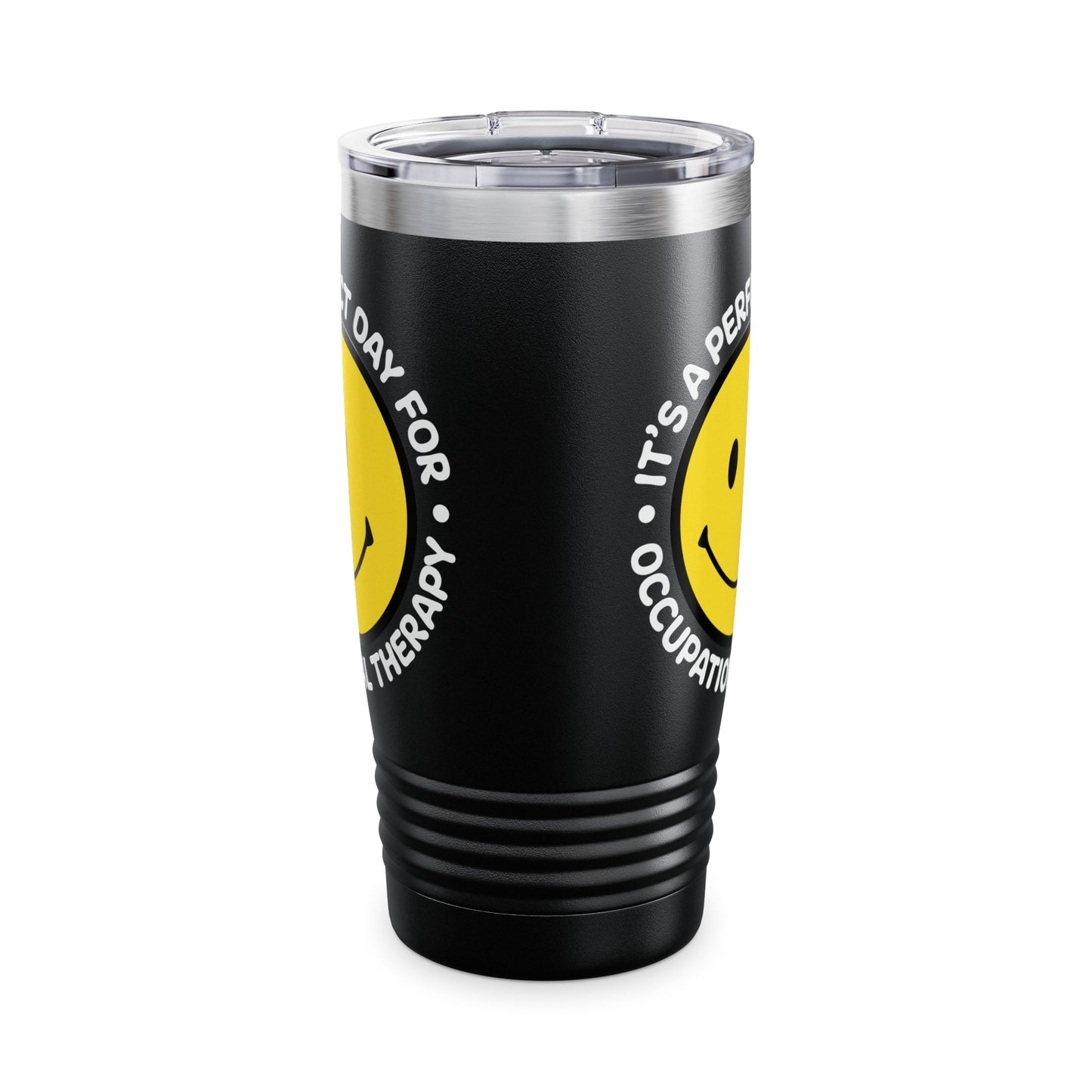 It's A Perfect Day For Occupational Therapy Tumbler, OT Tumbler, Therapist Tumbler