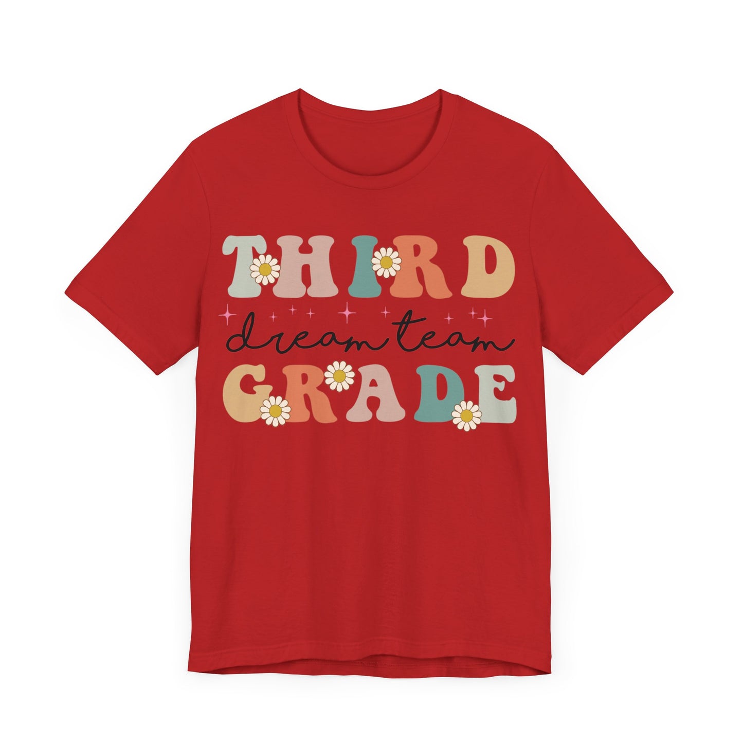 Third Grade Dream Team Shirt, School Shirt, Back To School Shirt, 3rd Grade Shirt, Gift for Teacher, Gift for Student