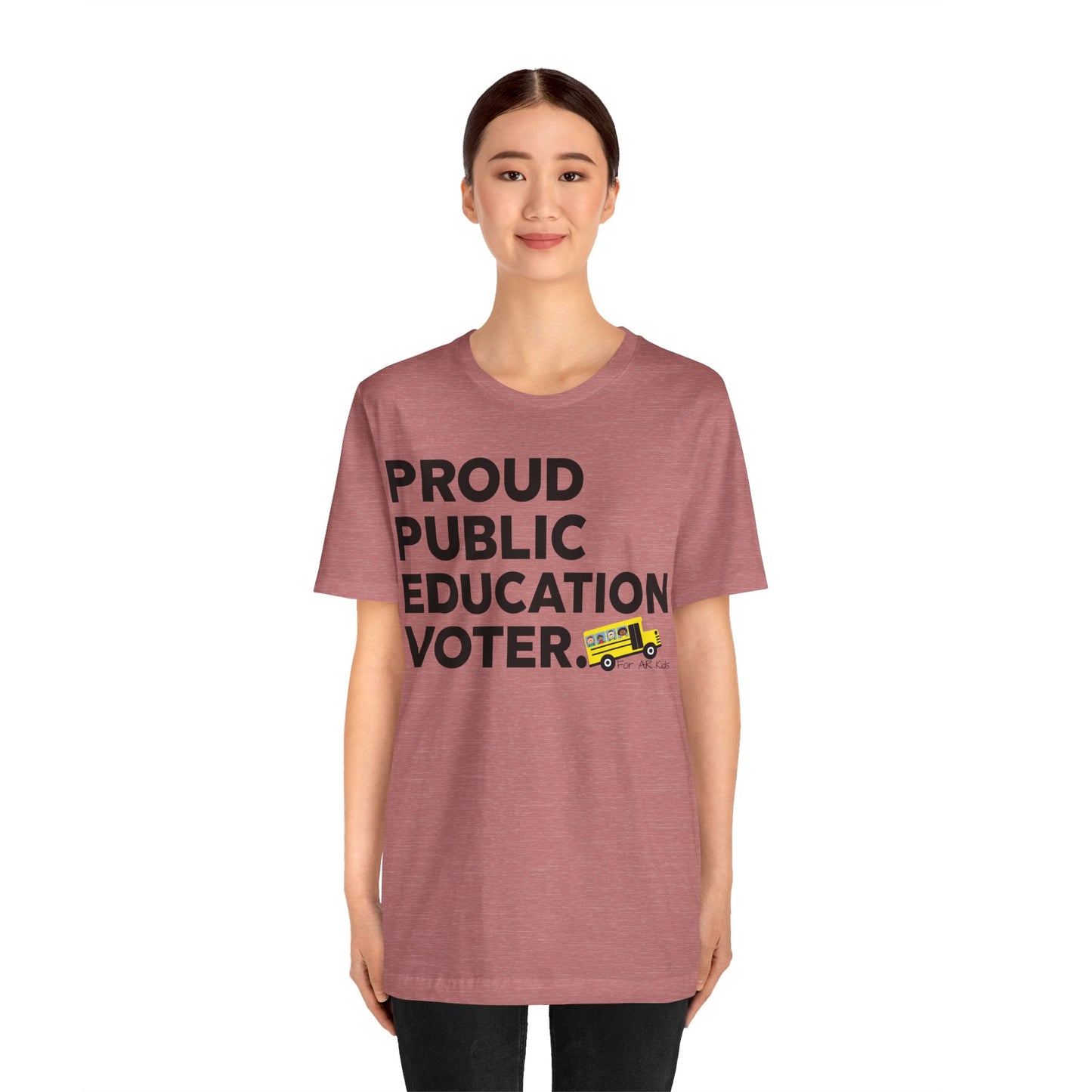 Proud Public Education Voter Shirt, AR Kids Shirt, School Bus Shirt, Funny Quote Shirt, Graphic Tee