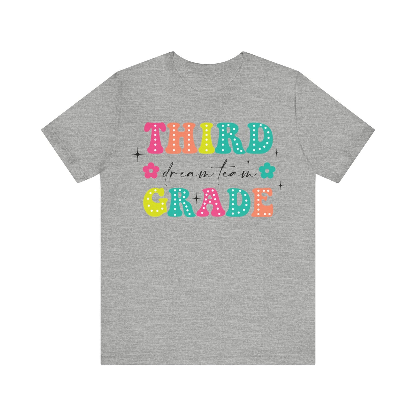 Third Grade Dream Team Shirt, School Shirt, Back To School Shirt, 3rd Grade Shirt, Gift for Teacher, Gift for Student