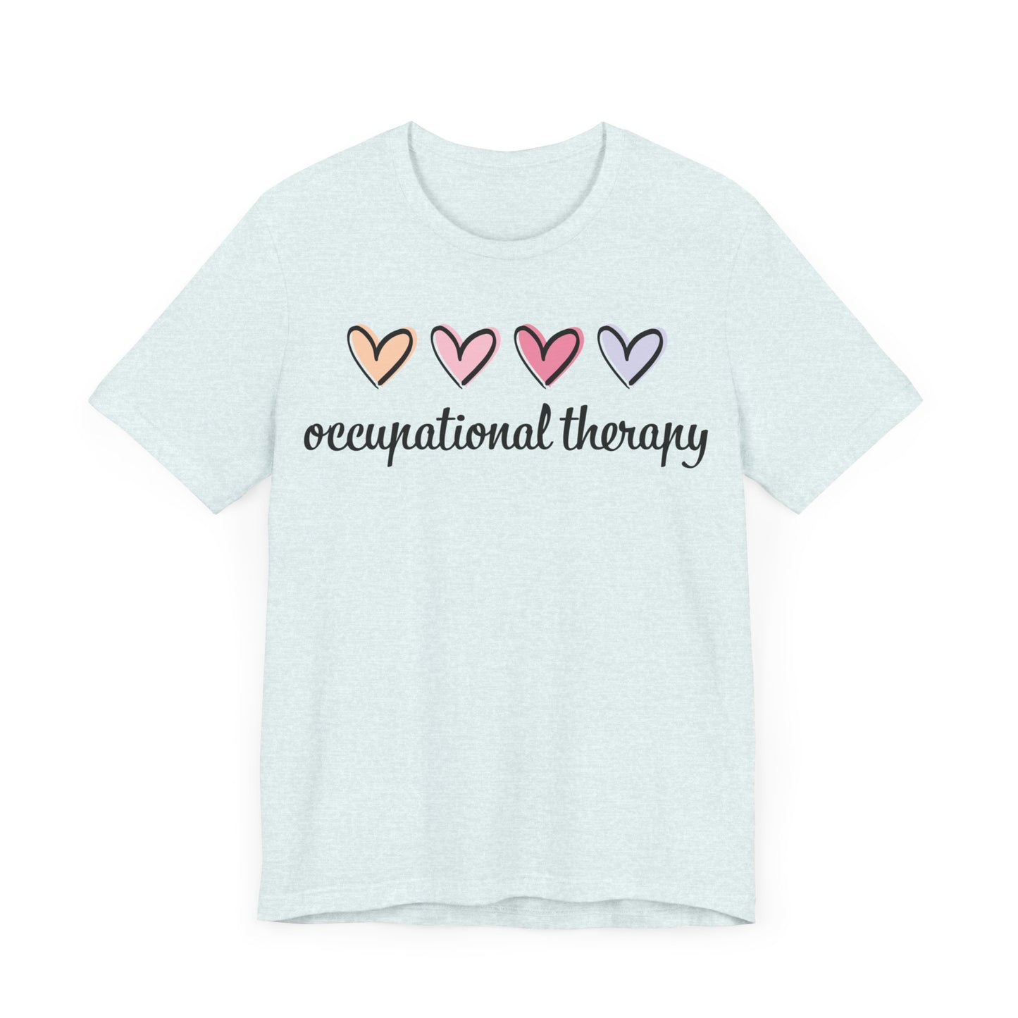 Occupational Therapy Shirt, OT Shirt, Therapist Shirt