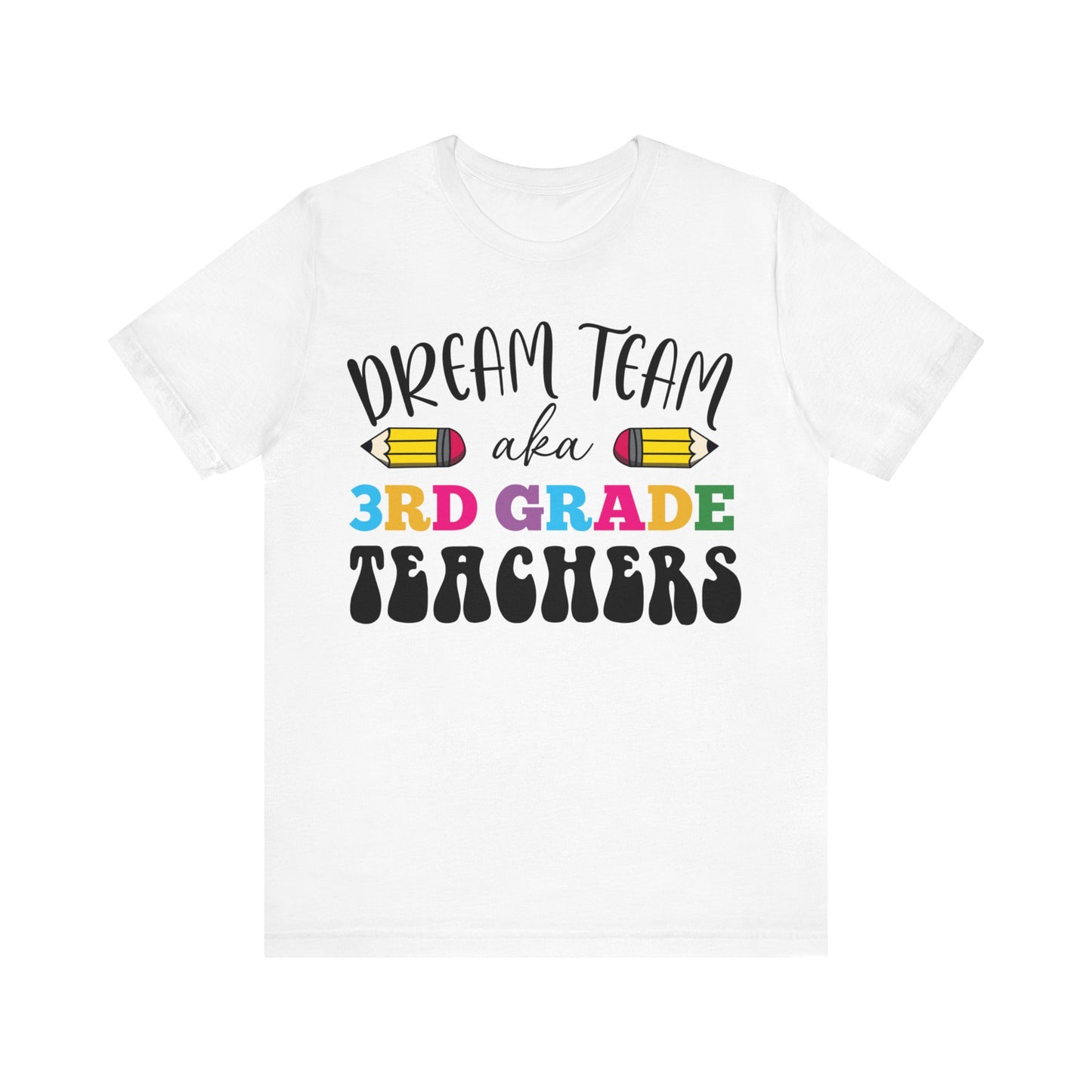 Dream Team aka 3rd Grade Teachers Shirt, School Shirt, Back To School Shirt, 3rd Grade Shirt, Gift for Teacher, Gift for Student