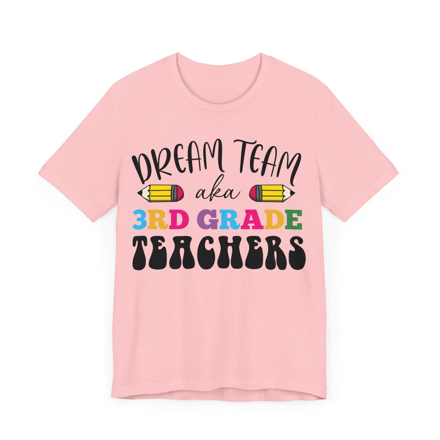 Dream Team aka 3rd Grade Teachers Shirt, School Shirt, Back To School Shirt, 3rd Grade Shirt, Gift for Teacher, Gift for Student