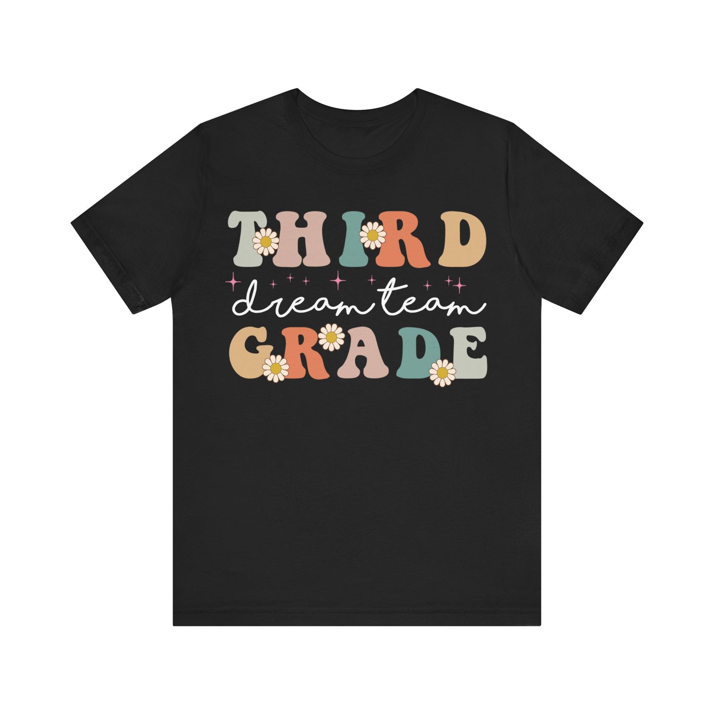 Third Grade Dream Team Shirt, School Shirt, Back To School Shirt, 3rd Grade Shirt, Gift for Teacher, Gift for Student