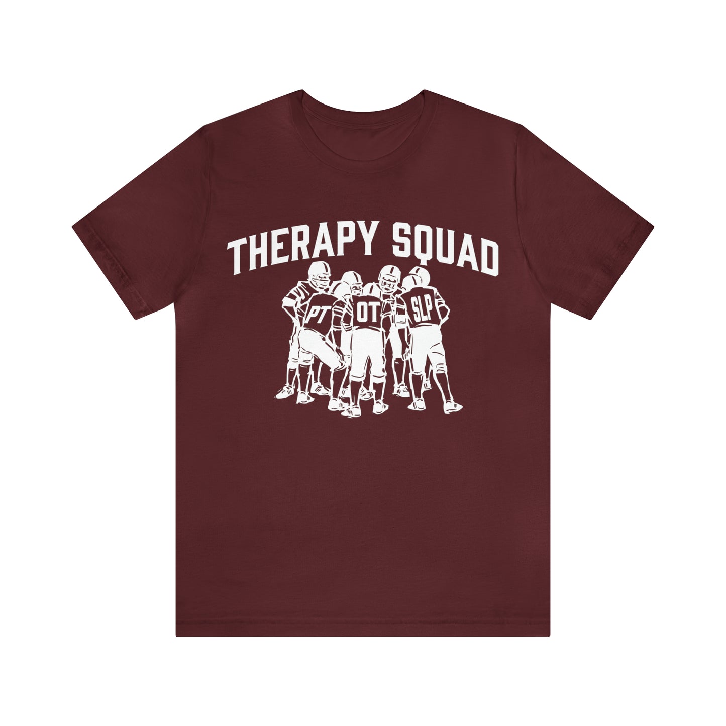 Therapy Team Shirt, Physical Therapist Shirt, Occupational Therapist Shirt, Rehab Squad Shirt, Rehab Team Shirt, Therapy Week Shirt, OT Tee