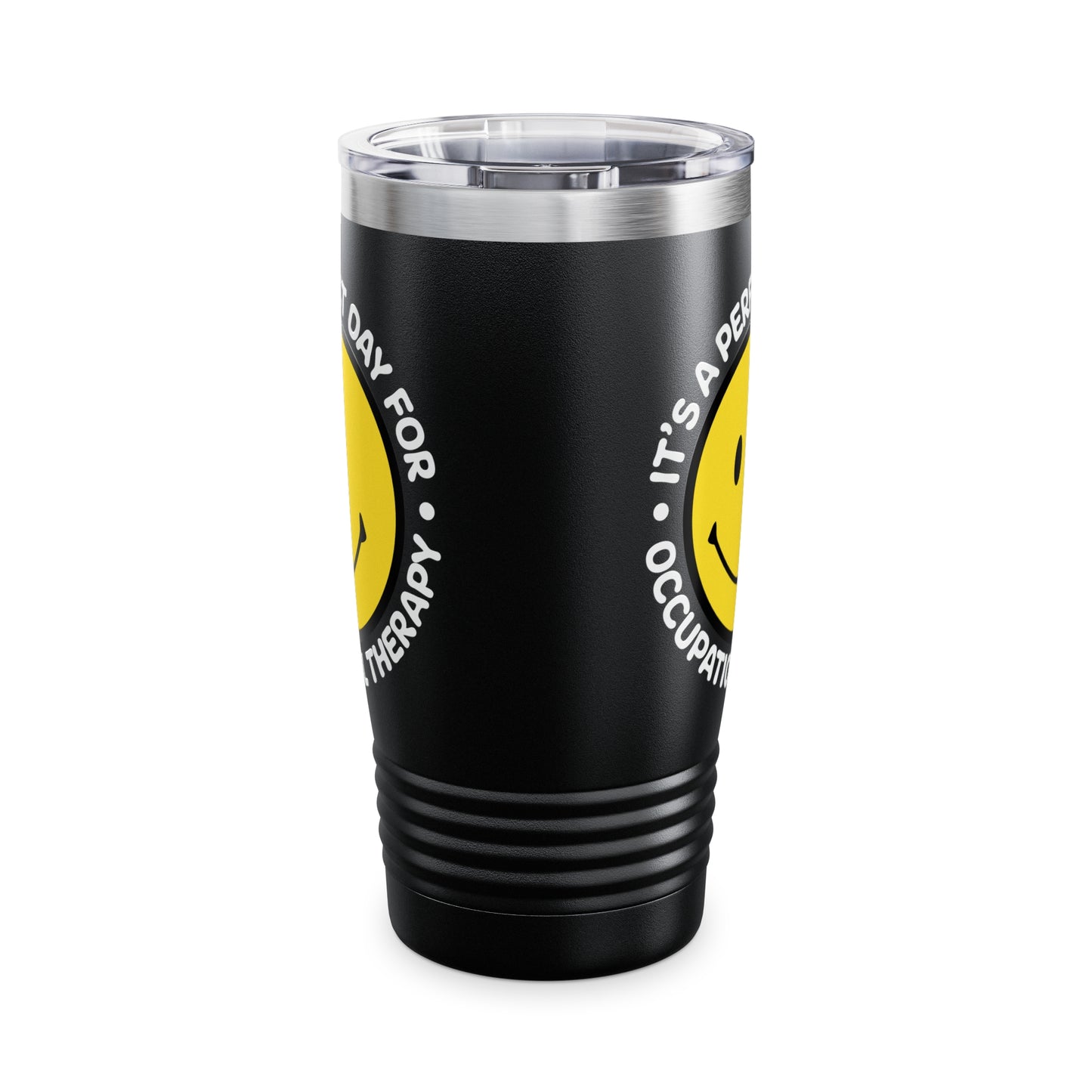 It's A Perfect Day For Occupational Therapy Tumbler, OT Tumbler, Therapist Tumbler