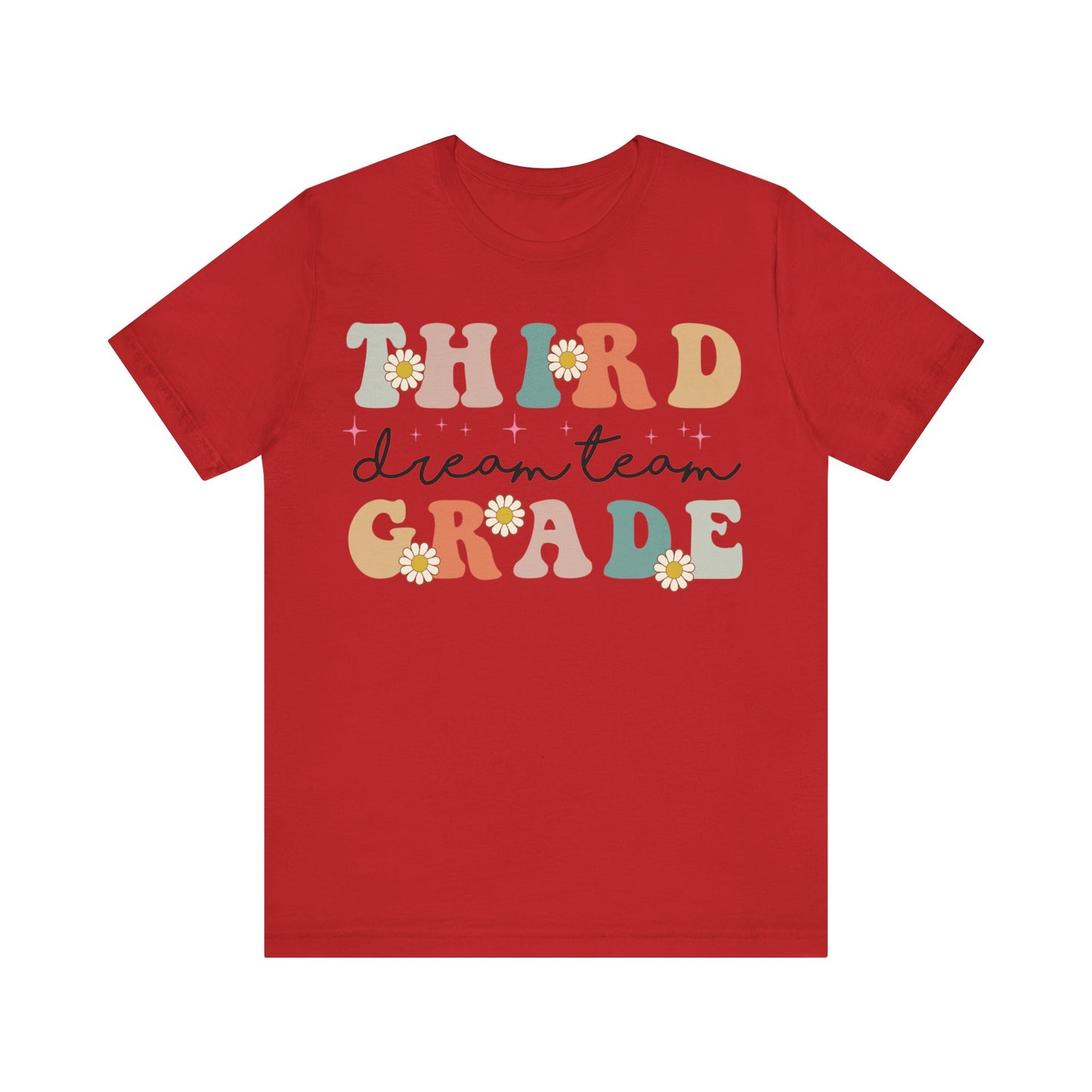 Third Grade Dream Team Shirt, School Shirt, Back To School Shirt, 3rd Grade Shirt, Gift for Teacher, Gift for Student