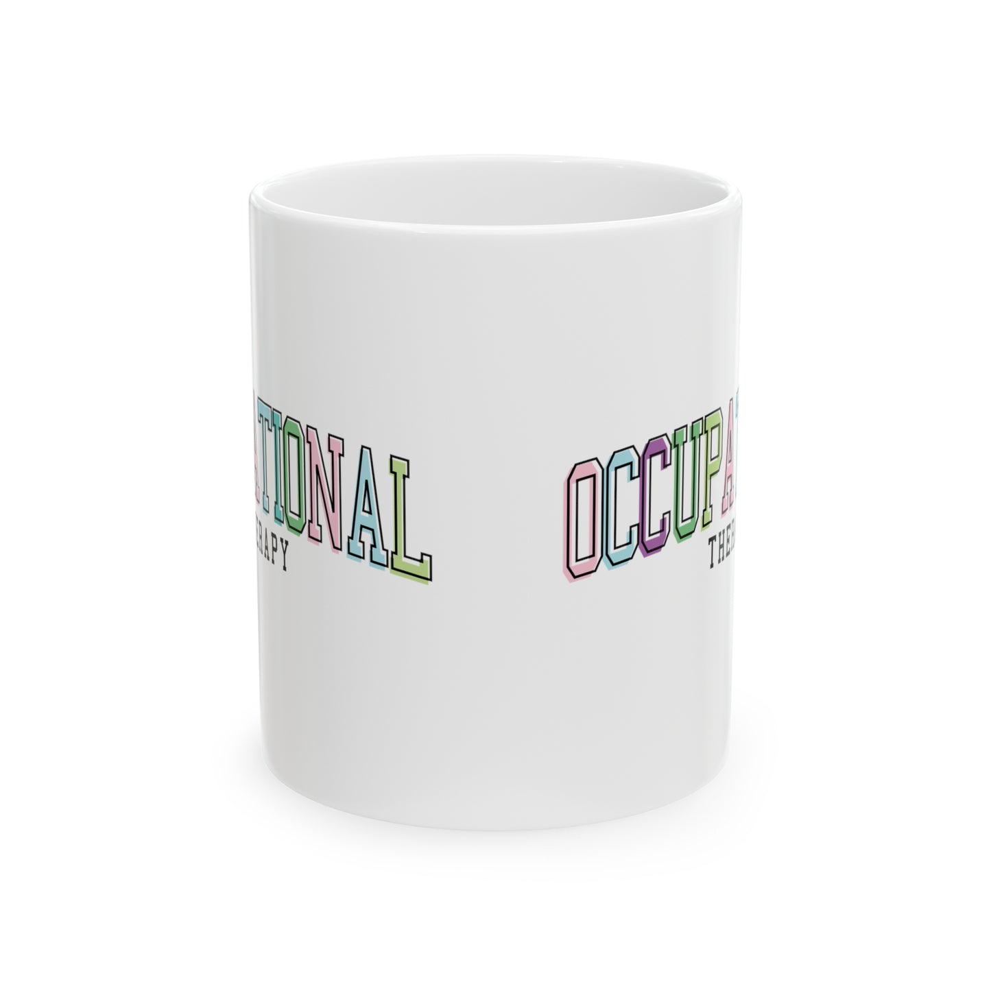 Occupational Therapy Mugs, OT Mugs, Therapist Mugs