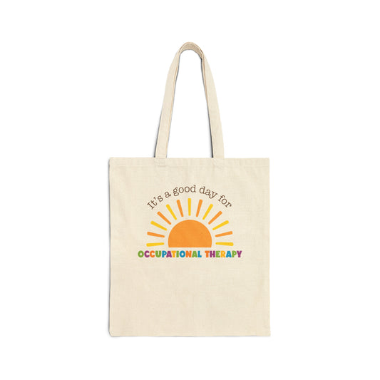 It's A Good Day For Occupational Therapy Tote Bag, OT Tote Bags, Therapist Tote Bags