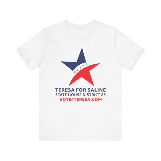 Teresa For Saline State House District 83 Shirt, Election 2024 Shirt