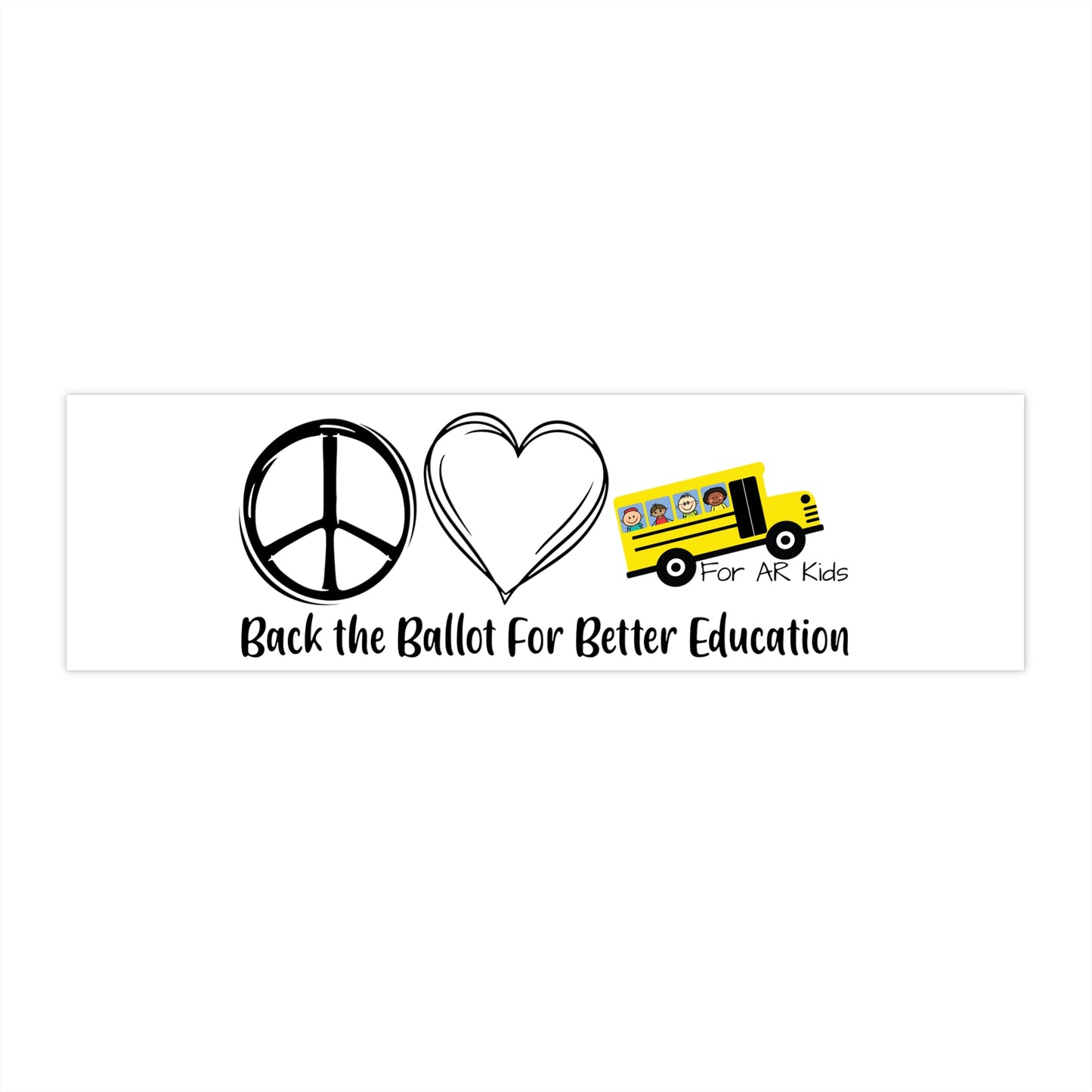 Back The Ballot For Better Education Bumper Sticker, School Bus Bumper Stickers, AR Kids Bumper Stickers, Cute School Bus