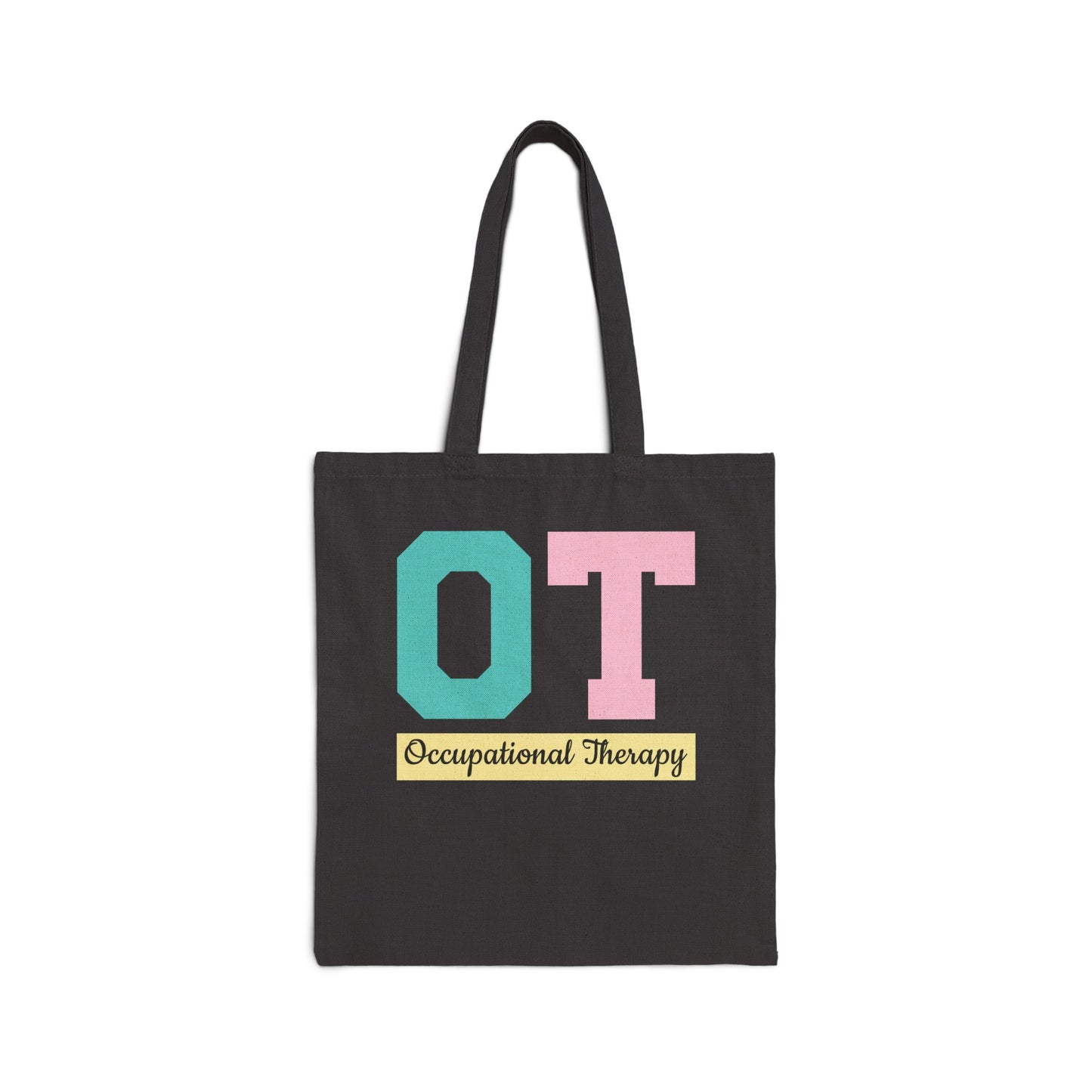 OT Tote Bag, Occupational Therapist Tote Bag, Therapist Tote Bag, OT Tote Bag