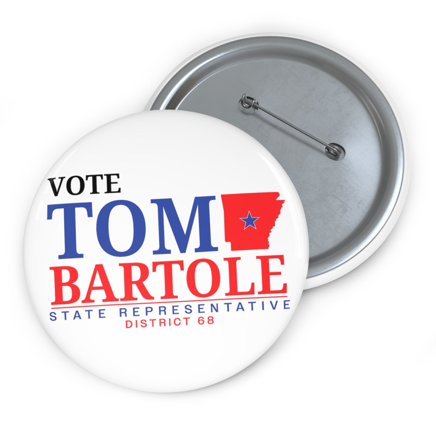 Vote Tom Bartole for State Representative Pin Buttons, Election Pin Buttons, Politics Pin Buttons