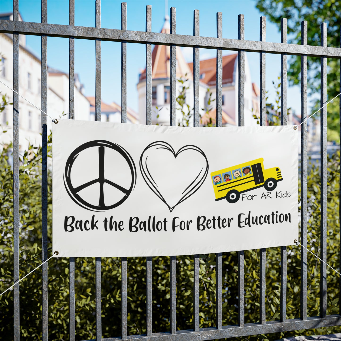 Back The Ballot For Better Education Vinyl Banners, AR Kids Vinyl Banners, School Bus Vinyl Banner