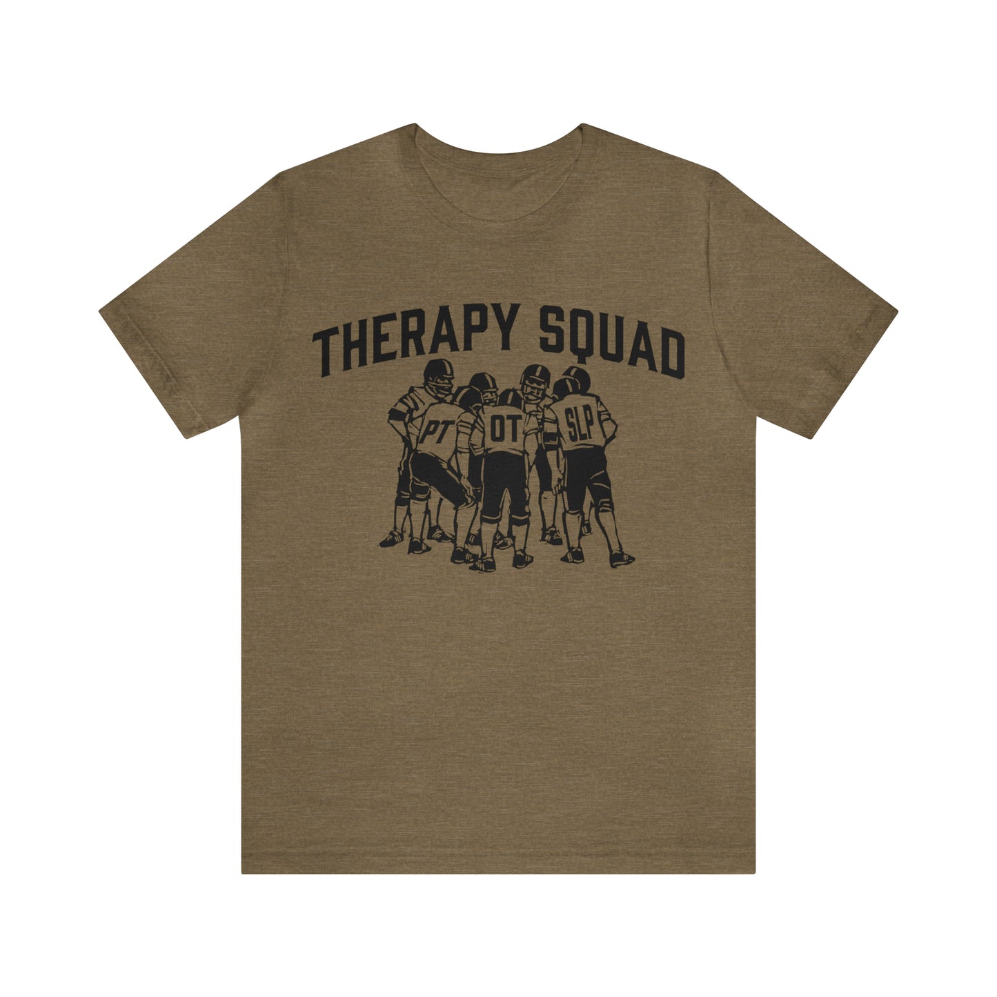 Therapy Team Shirt, Physical Therapist Shirt, Occupational Therapist Shirt, Rehab Squad Shirt, Rehab Team Shirt, Therapy Week Shirt, OT Tee