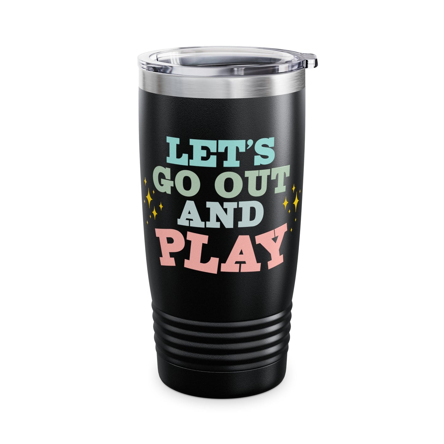 Let's Go Out And Play Tumbler, Occupational Therapy Tumbler, OT Tumbler