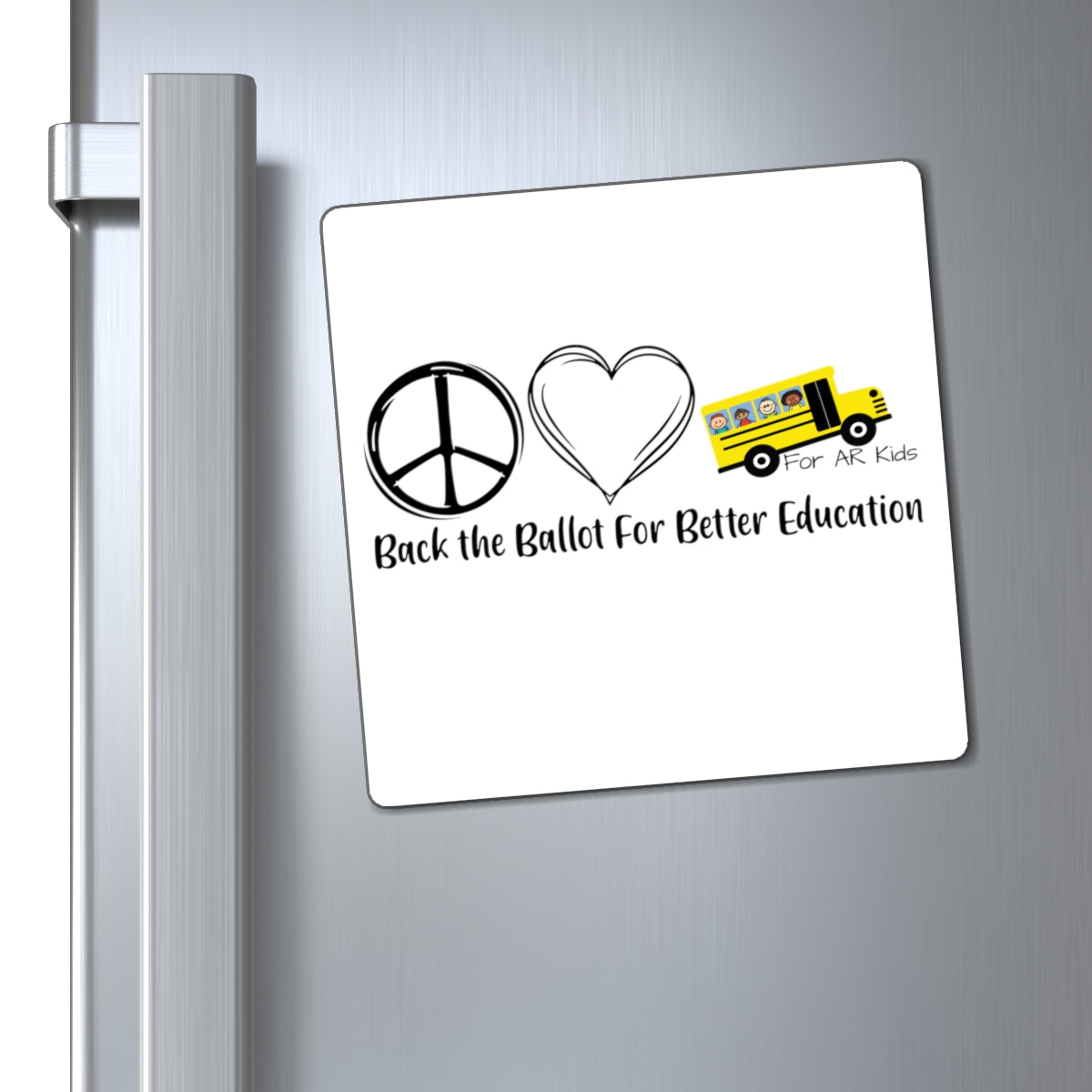 Back The Ballot For Better Education Magnets, School Bus Magnets, AR Kids Magnets, Cute Students Magnets