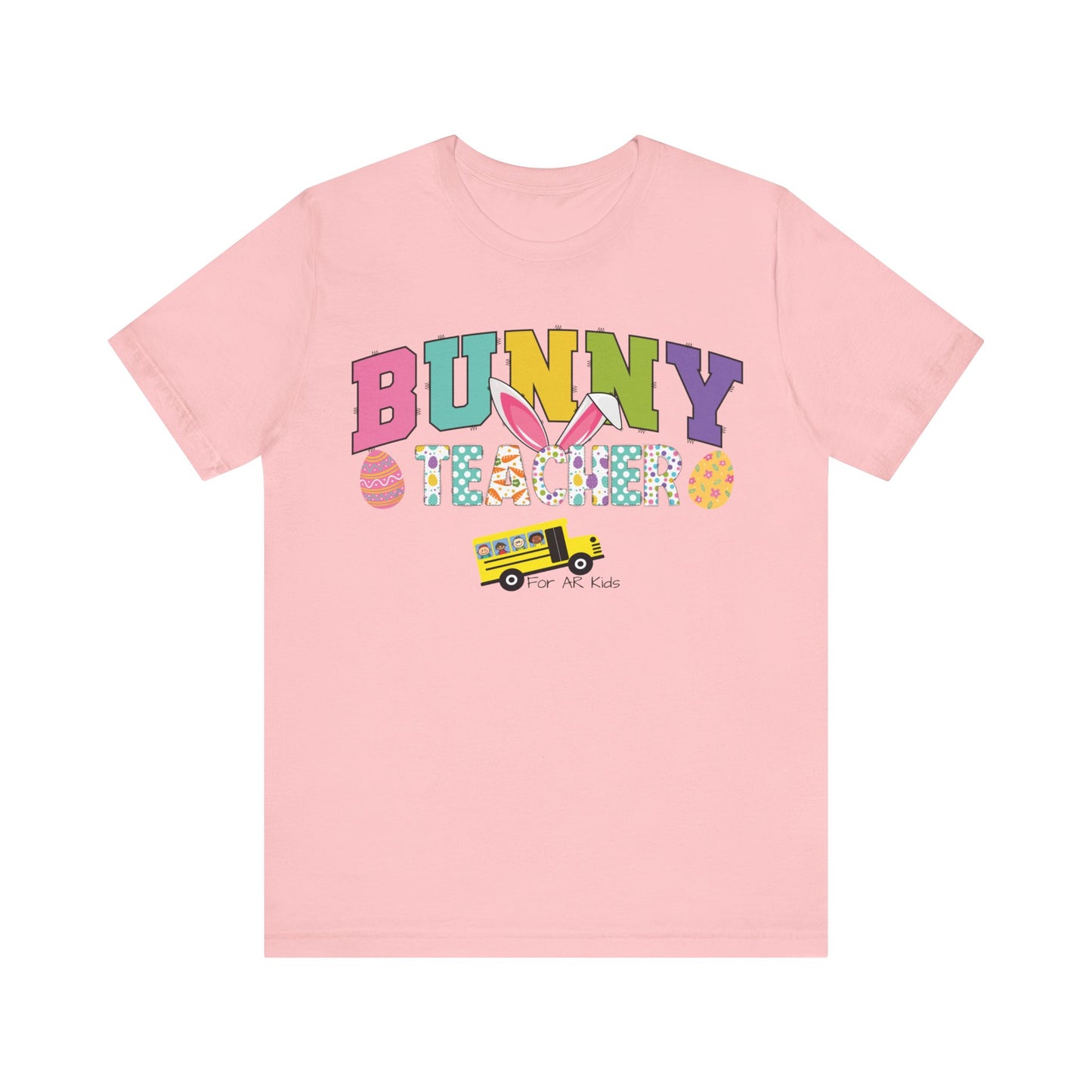 Limited Time Offer - Bunny Teacher x AR Kids Shirt, Happy Bunny Teacher with School Bus Shirt, Easter Egg Shirt, Education Shirt